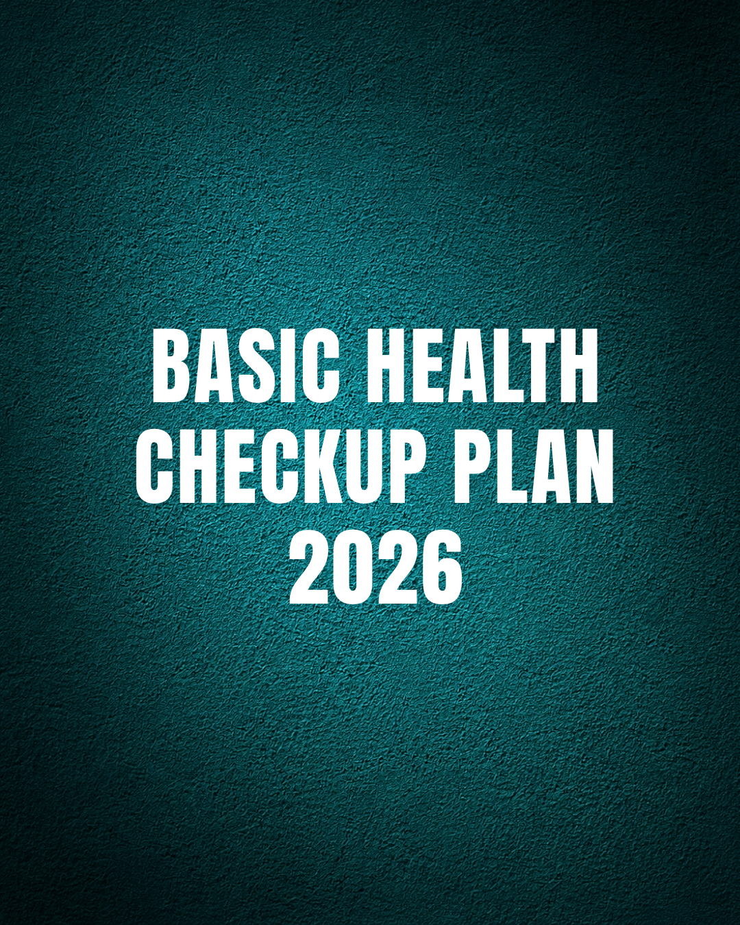 Basic Health Checkup Plan
